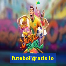 futebol gratis io