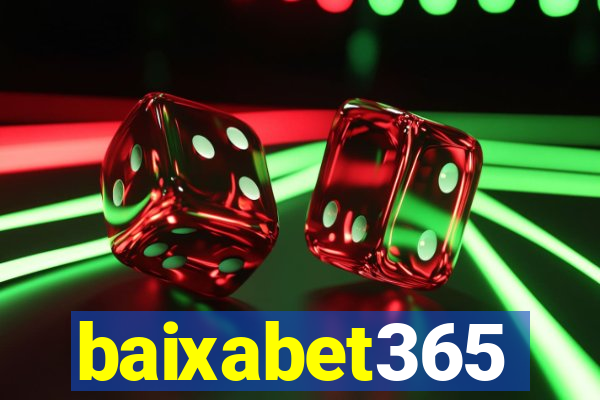 baixabet365