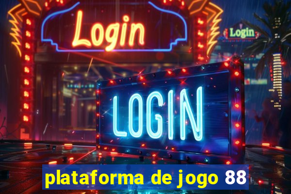 plataforma de jogo 88