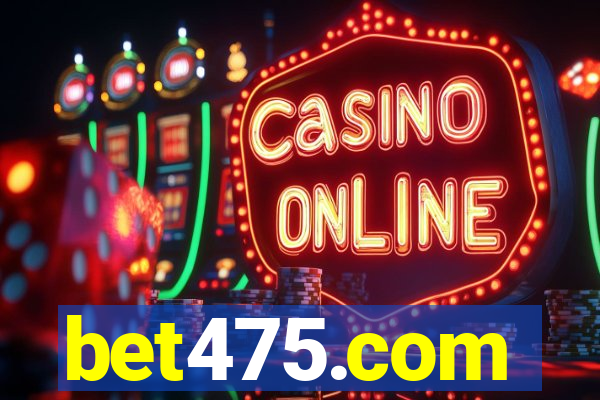 bet475.com