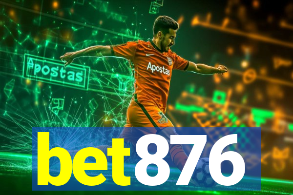 bet876