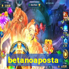 betanoaposta