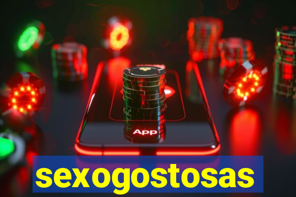 sexogostosas