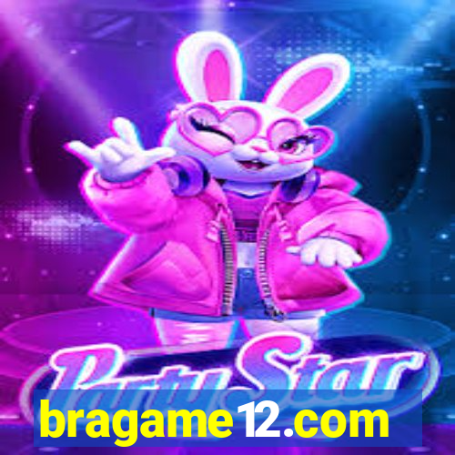 bragame12.com