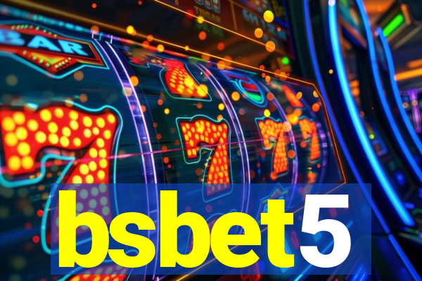 bsbet5