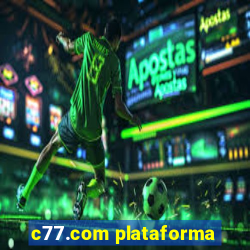 c77.com plataforma