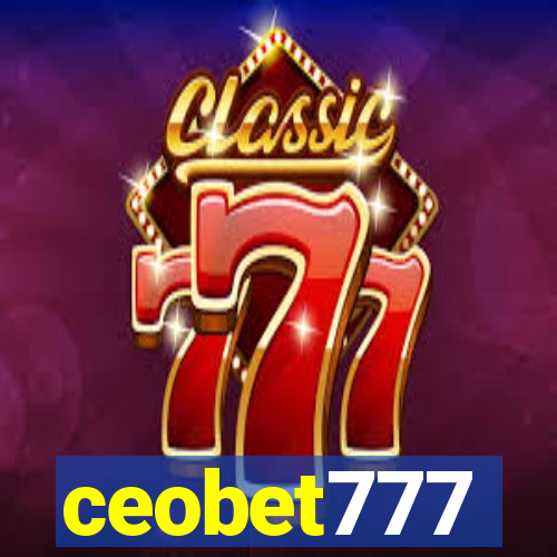 ceobet777