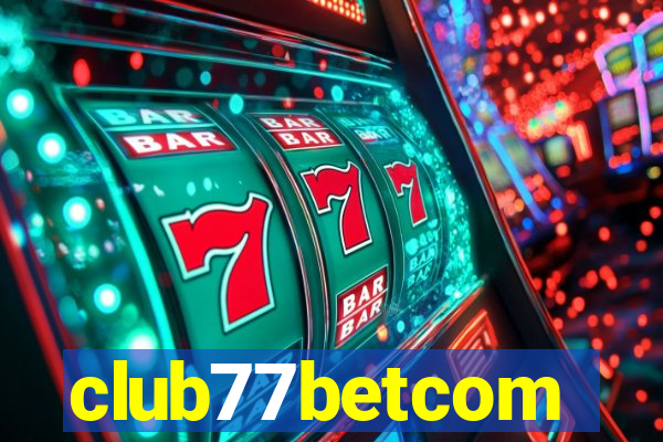 club77betcom