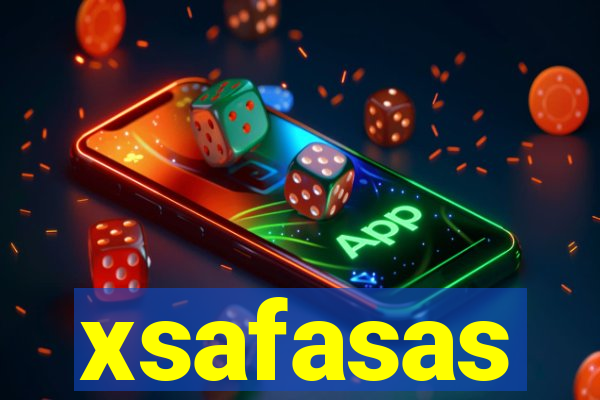 xsafasas