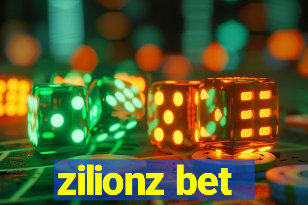 zilionz bet