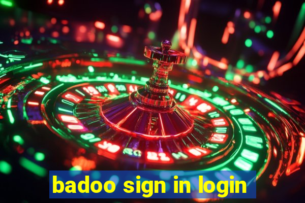 badoo sign in login