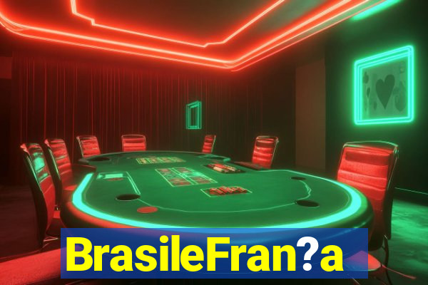 BrasileFran?a