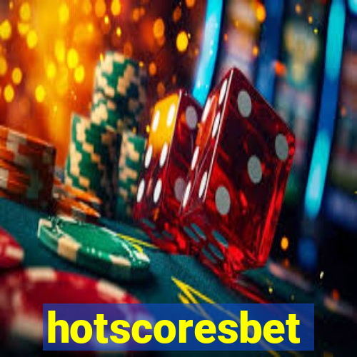 hotscoresbet