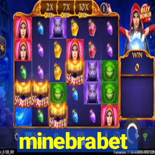 minebrabet