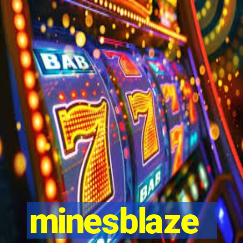 minesblaze