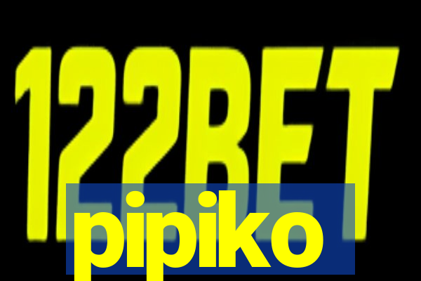 pipiko