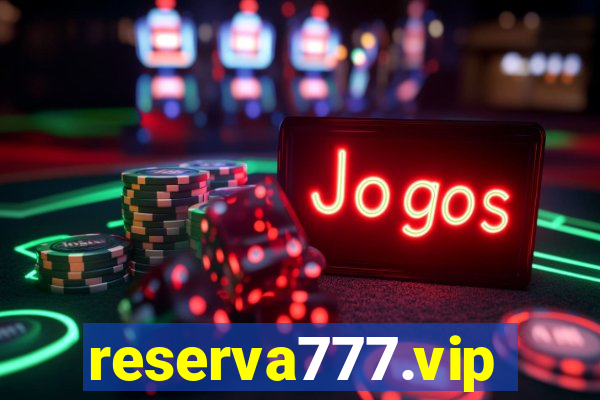 reserva777.vip