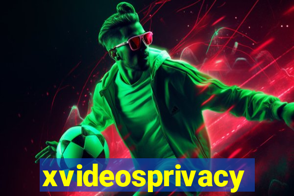 xvideosprivacy