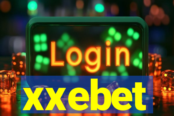 xxebet